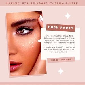 Makeup: NYX, Philosophy, Stila & More Posh Party!